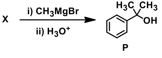 GATE XL 2023 Q25 figure: Compound X gives alcohol P as the major product for the reaction shown below. Suitable option(s) for X is/are