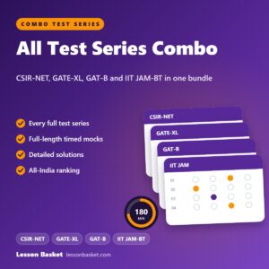 All test series combo: CSIR-NET, GATE-XL, GAT-B and IIT JAM-BT test series in one bundle